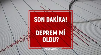 Deprem mi oldu? SON DAKİKA! 23 Mayıs Cuma deprem ne zaman, kaç şiddetinde oldu?