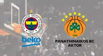 Fenerbahçe Beko - Panathinaikos maçı ne zaman, saat kaçta, hangi kanalda?