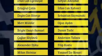 Fenerbahçe'nin Hatayspor Maçı Kamp Kadrosu Açıklandı