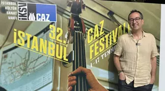 '32. İstanbul Caz Festivali' usta isimleri sanatseverlerle buluşturacak