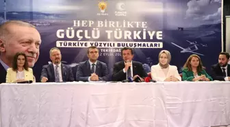AK Parti Genel Başkan Yardımcısı Zeybekci, Tekirdağ'da konuştu Açıklaması