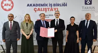 ATÜ ve Tarsus Üniversitesi'nden Akademik İşbirliği Çalıştayı
