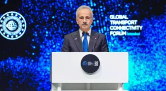 Bakan Uraloğlu, Küresel Ulaştırma Koridorları Forumu'nda konuştu Açıklaması