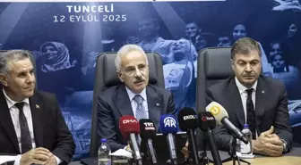 Bakan Uraloğlu, Tunceli'de 'Türkiye Yüzyılı Buluşmaları'nda konuştu Açıklaması