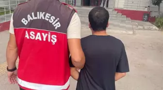 Balıkesir'de Aranan Suçlu Yakalandı