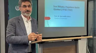 Berlin'de İttihatçıların Sürgündeki Hayatı Konferansı