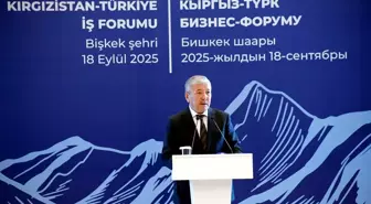 Bişkek'te Kırgız-Türk İş Forumu gerçekleştirildi