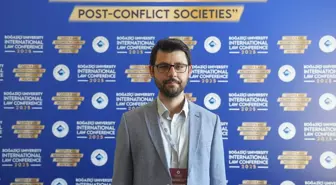 Uluslararası Hukuk Konferansı'nda Çatışma Sonrası Adalet Tartışıldı