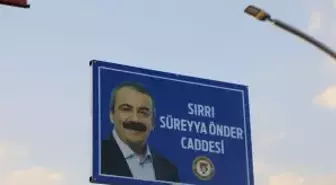 Cizre'de Caddeye Sırrı Süreyya Önder'in İsmi Verildi