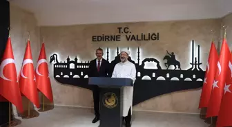 Diyanet İşleri Başkanı Ali Erbaş Edirne Valiliğini Ziyaret Etti