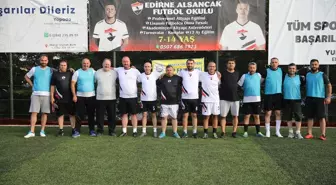 Edirne'de Babalar Günü'nde Futbol Heyecanı