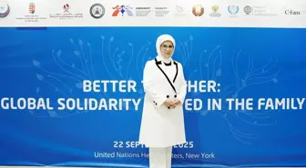 Emine Erdoğan, BM'de 'Birlikte Daha İyiye: Aileden Başlayan Küresel Dayanışma' etkinliğinde konuştu Açıklaması