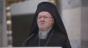 Fener Rum Patriği Bartholomeos'dan Barış ve Birlik Çağrısı