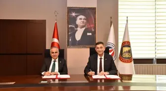 GSO ve GAÜN Arasında Bilimsel İş Birliği Protokolü İmzalandı