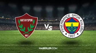 Hatayspor Fenerbahçe hangi kanalda? Hatayspor Fenerbahçe maçını hangi kanal veriyor, nerede izlenir?