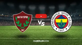 Hatayspor Fenerbahçe maçı kaç kaç, bitti mi? MAÇ SONUCU! Hatayspor Fenerbahçe golleri kim attı, canlı maç anlatımı!