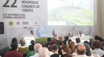 İstanbul'da düzenlenen '22. Uluslararası Hemofili Kongresi' hastaları ve uzmanları bir araya getirdi