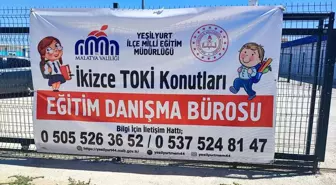 Malatya'da Deprem Konutlarında Eğitim Danışma Bürosu Açıldı