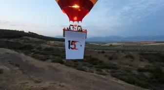 Pamukkale'de 15 Temmuz İçin Sıcak Hava Balonlarıyla Anma Etkinliği