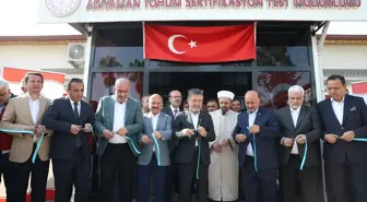 Adıyaman'da Tohum Sertifikasyon Test Merkezi Açıldı