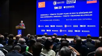 Türkiye-Venezuela Ticaret Hedefi 3 Milyar Dolar