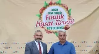 Arsin Foşa Fındığı Hasadı İçin Tören Düzenlendi