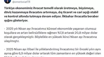 Bakan Bolat: İhracatımız Zorlu Koşullara Rağmen Artmaya Devam Ediyor
