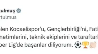 TBMM Başkanı Numan Kurtulmuş'tan Süper Lig'e Yükselen Takımlara Tebrik