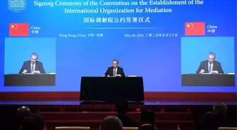Uluslararası Arabuluculuk Örgütü Sözleşmesi Hong Kong'da İmzalandı