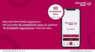 Alternatif Bank, Erişilebilirlikte Önemli Başarı Elde Etti