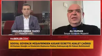 Sosyal güvenlik uzmanından uyarı: Asgari ücretle geçinmek mümkün değil