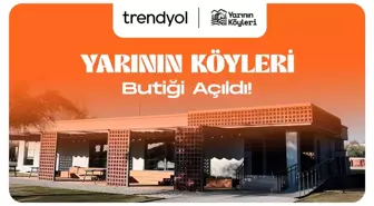 Trendyol ve UNDP'den Yarının Köyleri Projesi ile Kırsal Kalkınmaya Destek