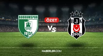 Bodrumspor Beşiktaş maç özeti ve golleri! (VİDEO) Bodrumspor Beşiktaş geniş özeti! Golleri kim attı, maç kaç kaç bitti?