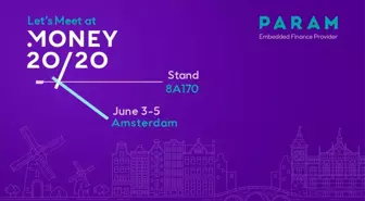 Param, Amsterdam'da Money20/20 Europe 2025'e Katılacak
