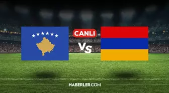 Kosova Ermenistan CANLI nereden izlenir? Kosova Ermenistan maçı hangi kanalda, nasıl izlenir?