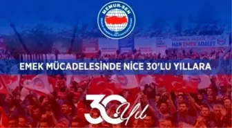 Memur-Sen 30. Yılını Kutladı: 'Onurlu Mücadelenin Adı'