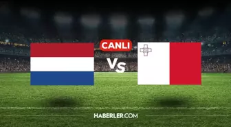 Hollanda Malta CANLI nereden izlenir? Hollanda Malta maçı hangi kanalda, nasıl izlenir?