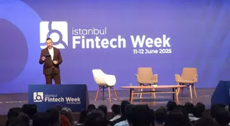 İstanbul Fintech Week 2025 Başladı: Finansın Geleceği Yapay Zeka ve Web3 ile Tartışılıyor