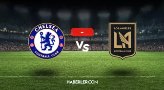 Chelsea Los Angeles maçı kaç kaç, bitti mi? MAÇ SONUCU! Chelsea Los Angeles golleri kim attı?