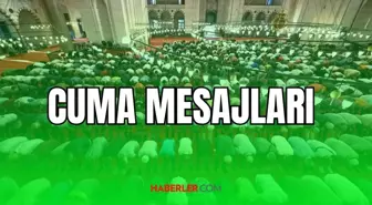 EN YENİ CUMA MESAJLARI || En güzel, anlamlı, kısa, ayetli ve hadisli hayırlı cumalar mesajları...