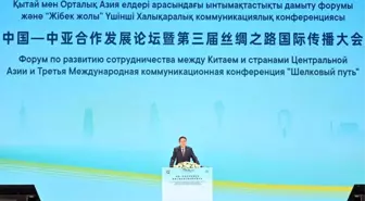 Çin-Orta Asya İşbirliği Forumu Astana'da Gerçekleştirildi