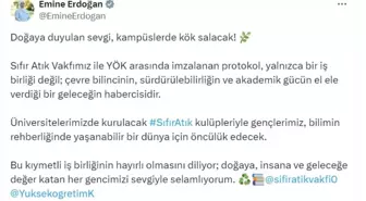 Emine Erdoğan: Üniversitelerde Sıfır Atık kulüpleri gençlerimiz için öncülük edecek