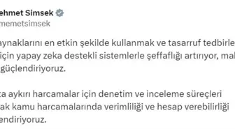 Bakan Şimşek: Kamu Harcamalarında Verimlilik ve Hesap Verebilirlik Öncelikli