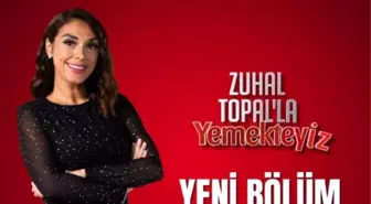 Yemekteyiz neden yok, Zuhal Topal'la Yemekteyiz bitti mi?