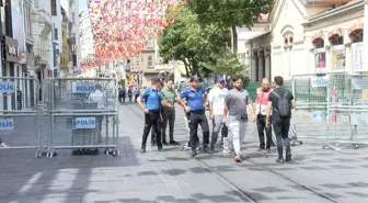 Beyoğlu'nda Toplantı ve Gösteri Yürüyüşleri 24 Saat Süreyle Yasaklandı