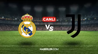 Real Madrid Juventus CANLI nereden izlenir? Real Madrid Juventus maçı hangi kanalda, nasıl izlenir?