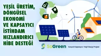 Yeşil Üretim ve Döngüsel Ekonomi Programı Duyuruldu