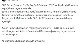 Cumhurbaşkanı Erdoğan'ın Avukatı, CHP Genel Başkanı Özgür Özel Hakkında Dava Açtı