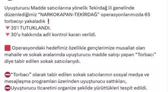 Tekirdağ'da Uyuşturucu Operasyonu: 65 Şüpheli Gözaltına Alındı