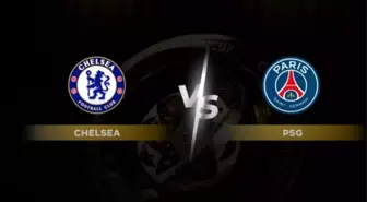 Chelsea PSG maçı hangi kanalda yayınlanıyor?